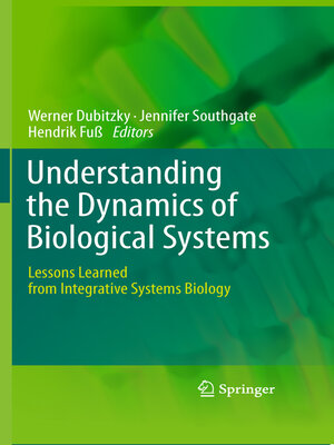 cover image of Understanding the Dynamics of Biological Systems